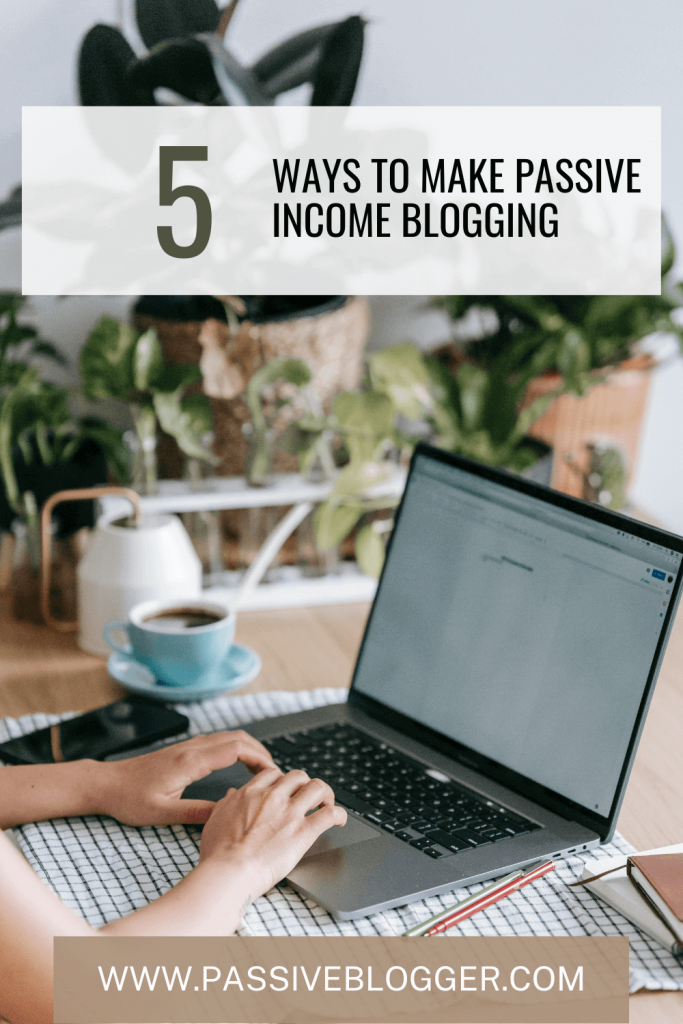 Passive Income Blogging