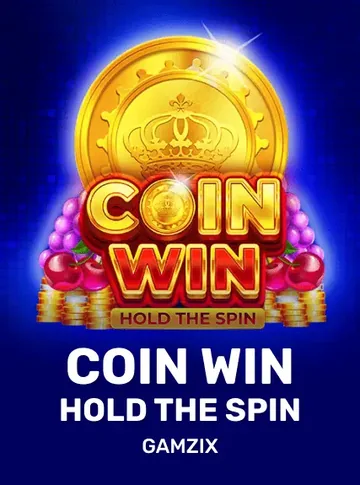Coin Win: Hold The Spin — Gamzix pokie